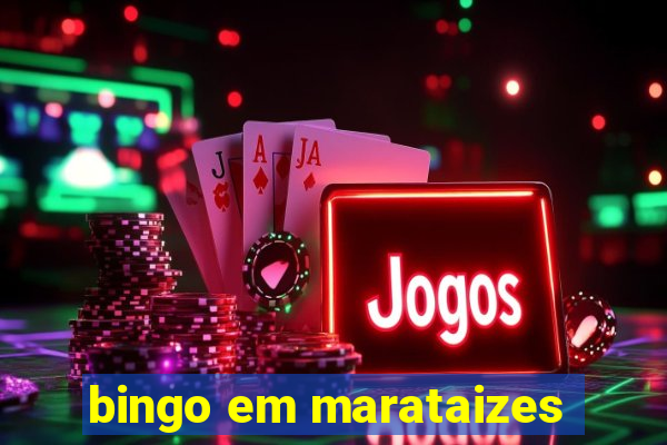 bingo em marataizes